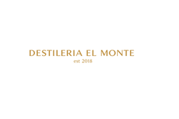 Destileria El Monte